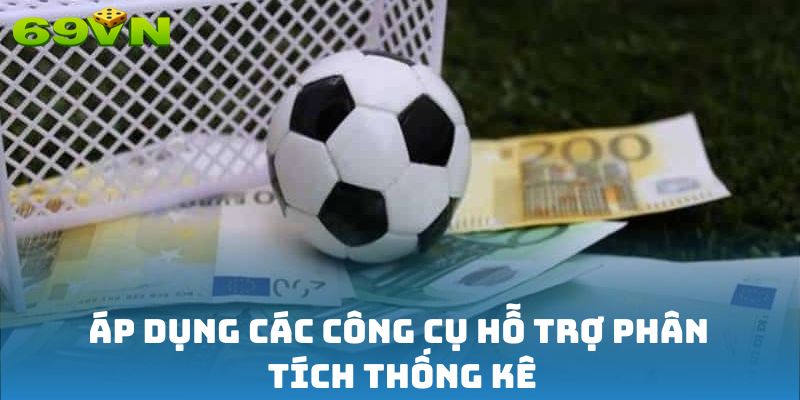 Áp dụng các công cụ hỗ trợ phân tích thống kê