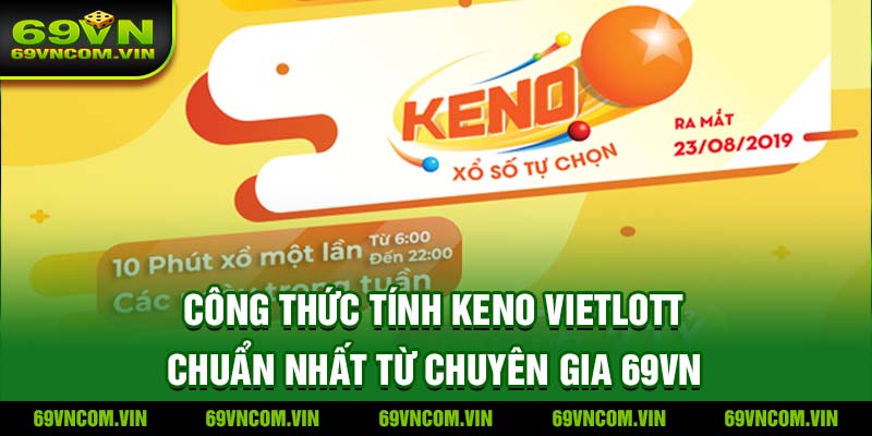 Công thức tính Keno Vietlott