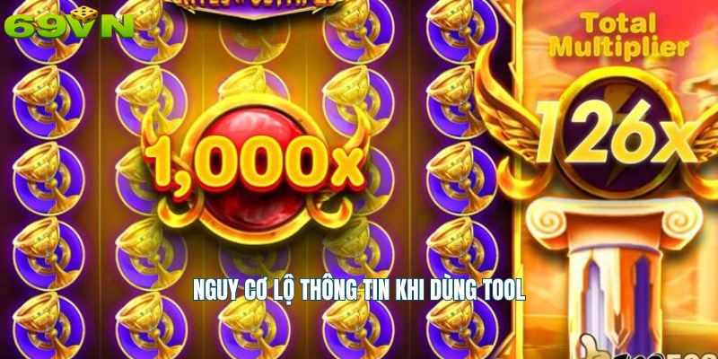Nguy cơ lộ thông tin khi dùng tool