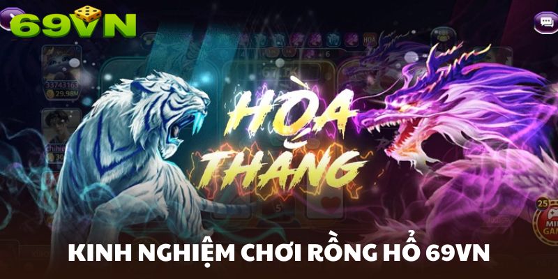 Nắm vững các mẹo chơi để làm giàu chỉ trong gang tấc tại 69VN