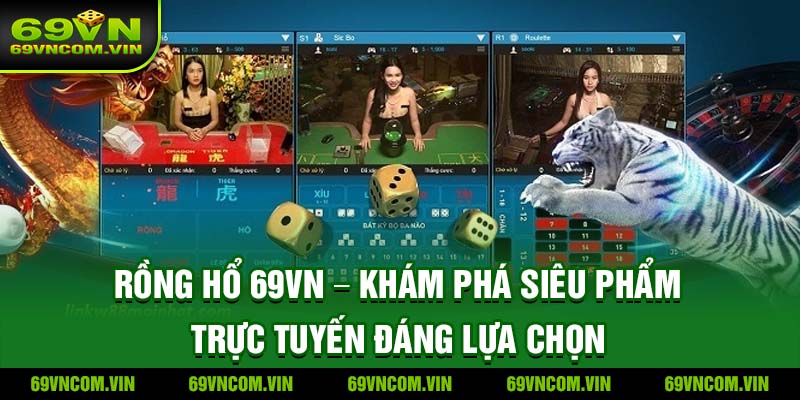 Rồng Hổ 69VN