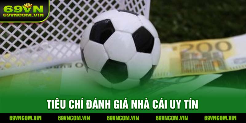 Nhà Cái Uy Tín – Chọn Thế Nào Cho Đúng?