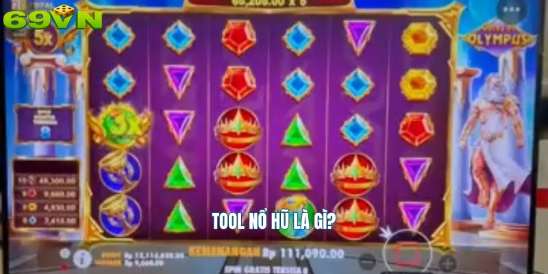 Tool nổ hũ là gì?