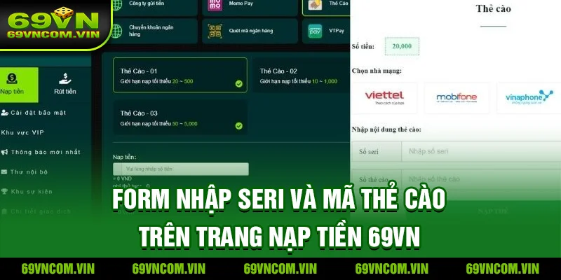 Form nhập Seri và Mã thẻ cào trên trang nạp tiền 69VN
