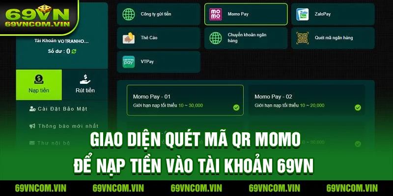 Giao diện quét mã QR MoMo để nạp tiền vào tài khoản 69VN